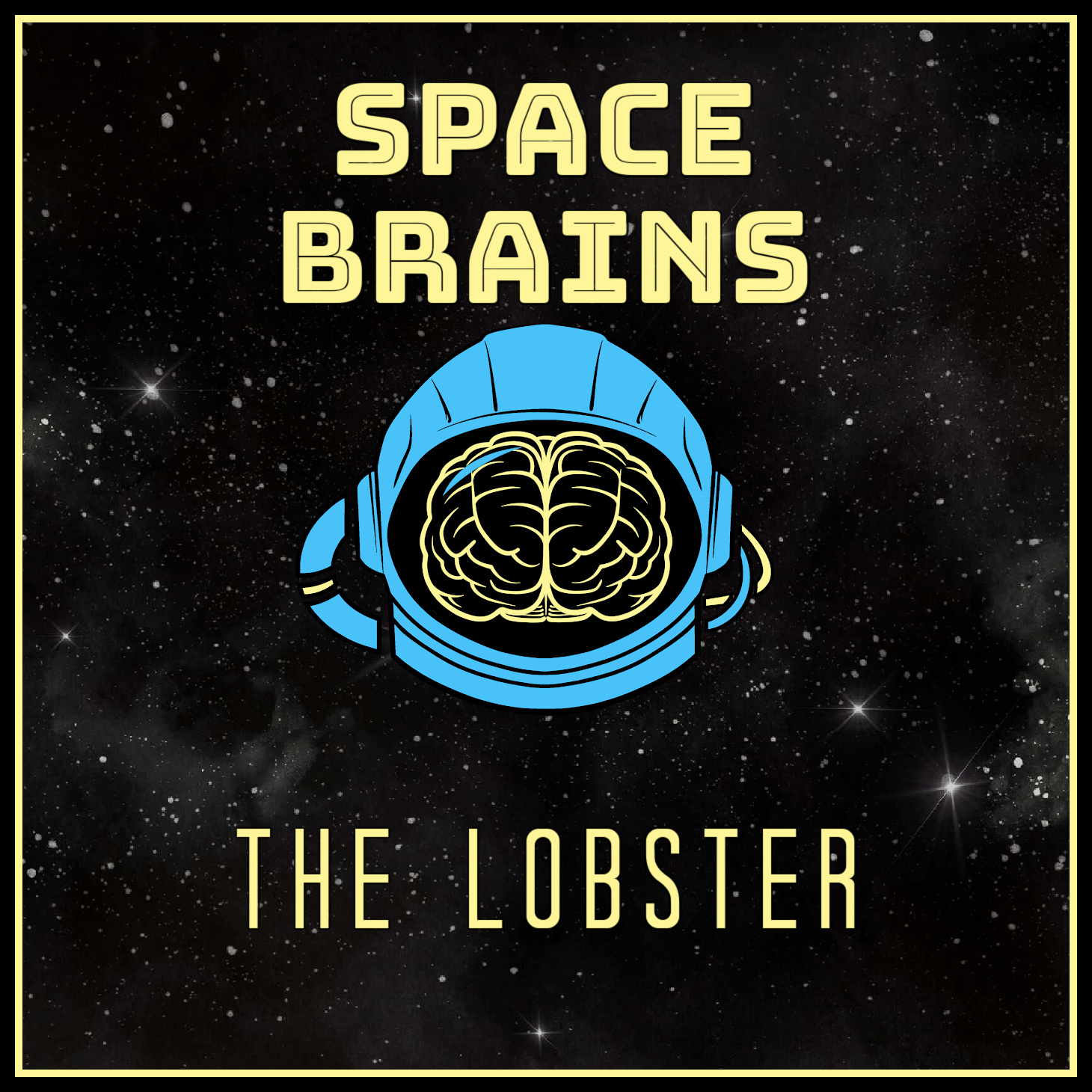 Space Brains - 2 - The Lobster