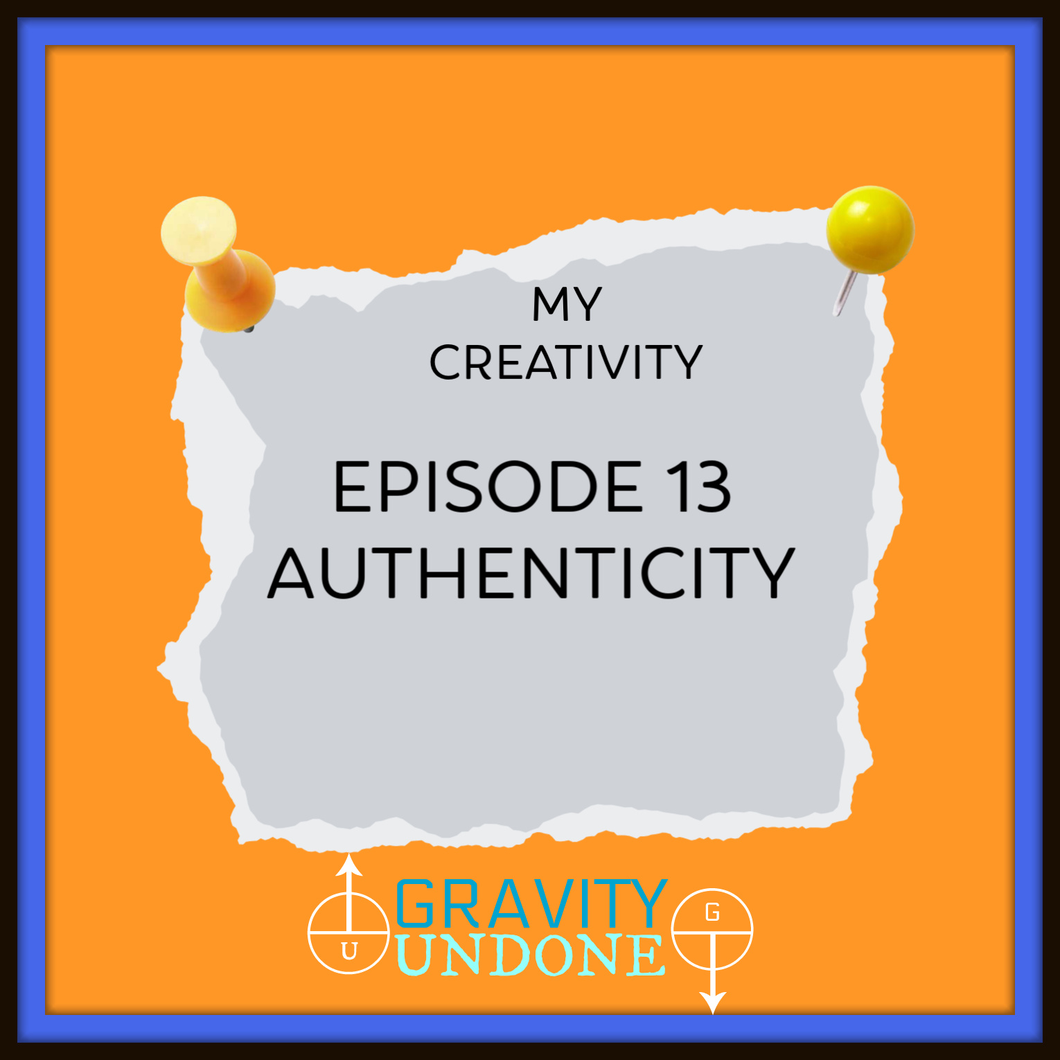 myCreativity - 13 - Authenticity