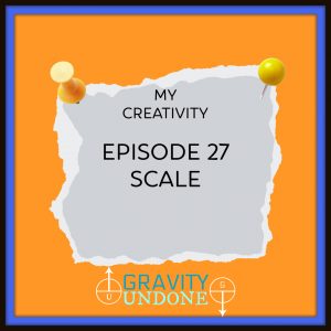 myCreativity - 27 - Scale
