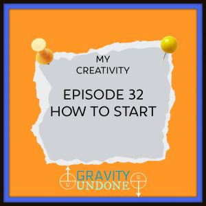 myCreativity32 How To Start