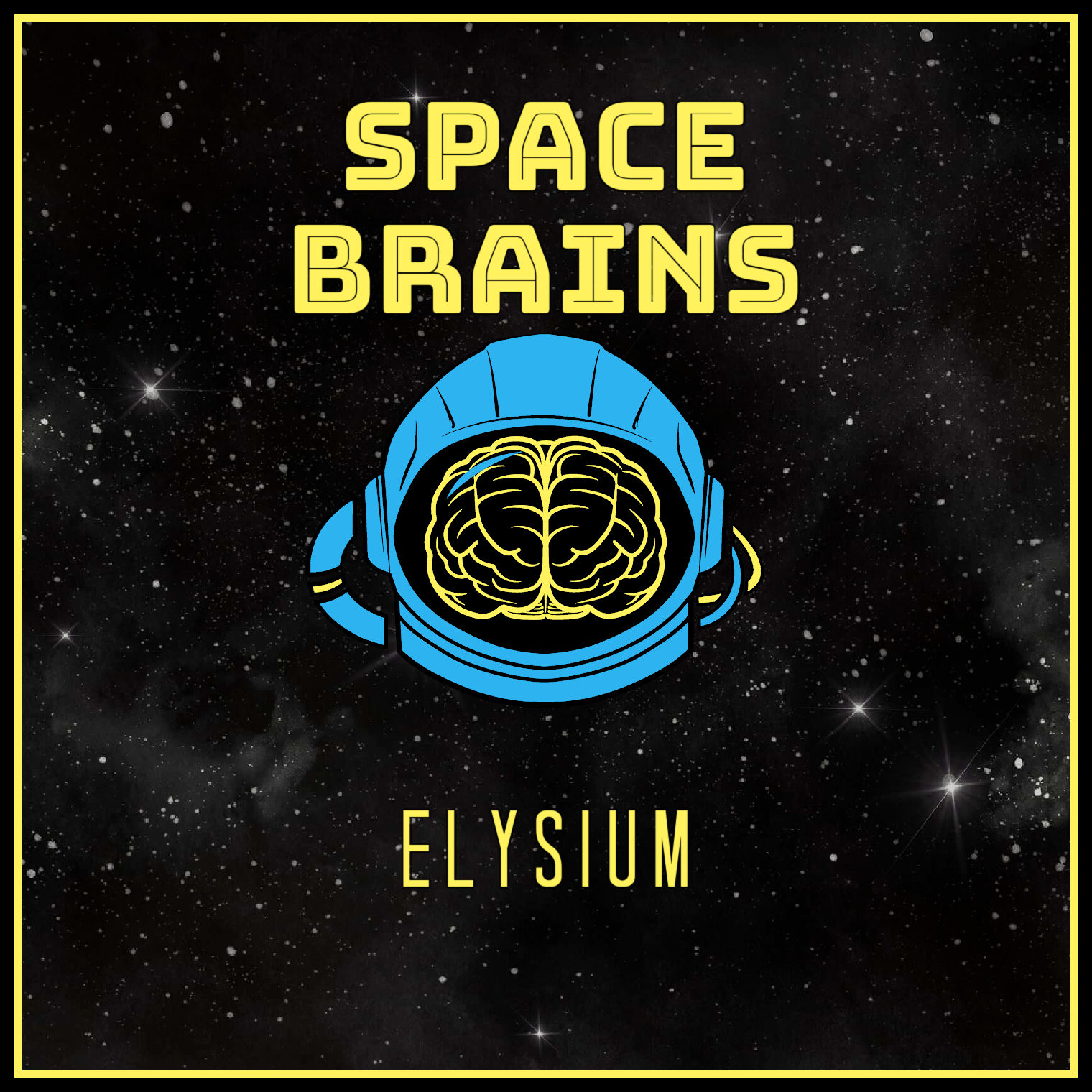 Space Brains - 82 - Elysium